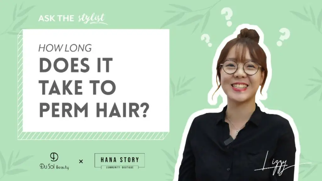 How long does it take to perm hair at a hair salon