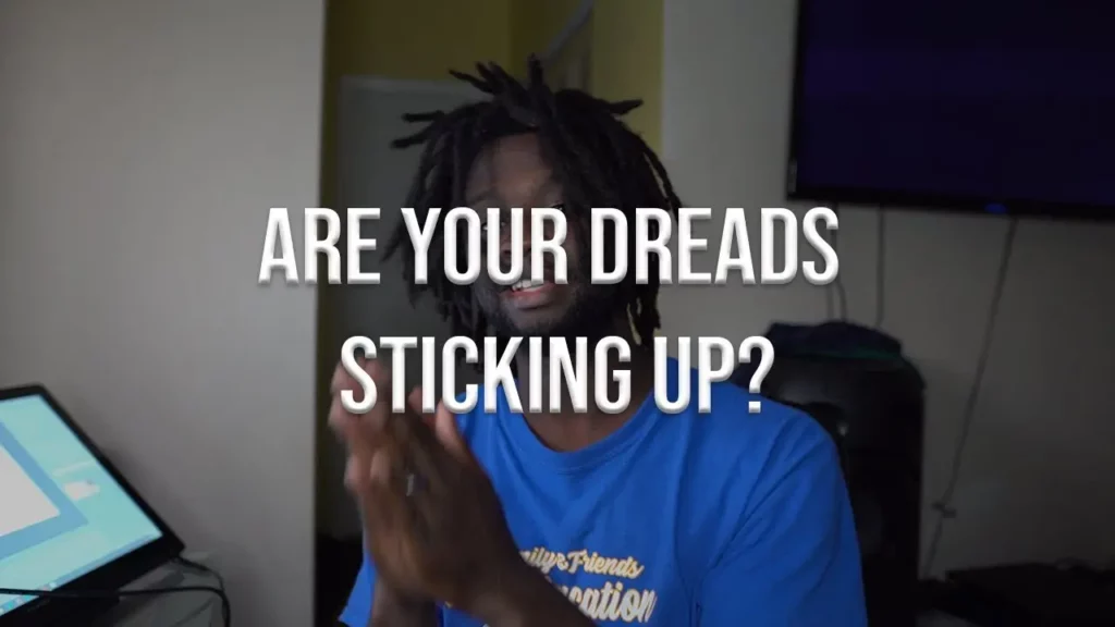 how to get dreads to lay down